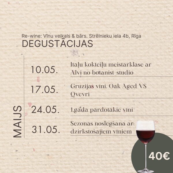 Vīnu degustācijas maijā